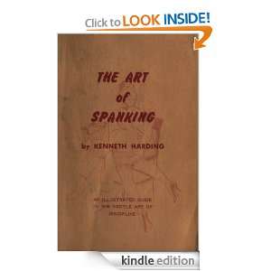 The Art of Spanking Kenneth Harding  Kindle Store