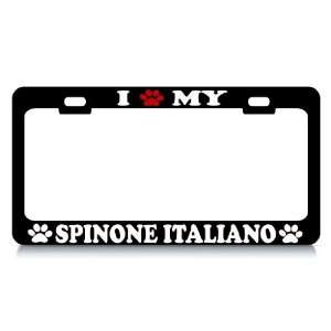 LOVE MY SPINONE ITALIANO Dog Pet Auto License Plate Frame Tag Holder 