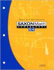 Saxon Math 5/4, 3rd Edition Tests & Worksheets, (1591413214), Saxon 