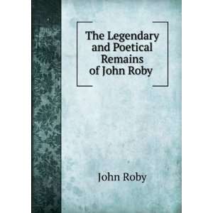   Literary Life and Character by His Widow John Roby  Books