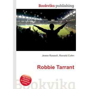  Robbie Tarrant Ronald Cohn Jesse Russell Books