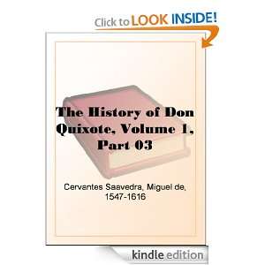 The History of Don Quixote, Volume 1, Part 03 Miguel de Cervantes 