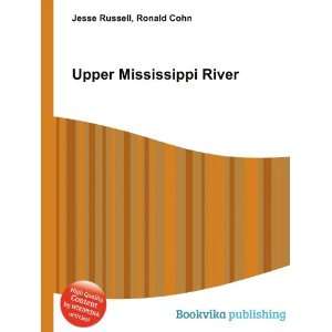  Upper Mississippi River Ronald Cohn Jesse Russell Books