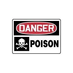  DANGER POISON (W/GRAPHIC) 10 x 14 Dura Plastic Sign 