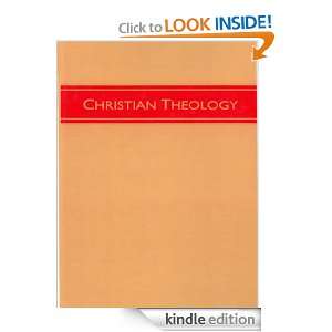 Christian Theology, Volume 3 H. Orton Wiley  Kindle Store