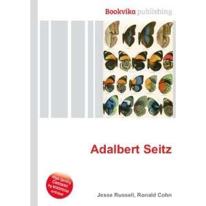  Adalbert Seitz Ronald Cohn Jesse Russell Books