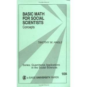  Social Scientists Concepts (Quantitative Applications in the Social 
