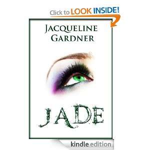 Jade (Silver Hills, #1) Jacqueline Gardner  Kindle Store
