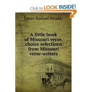   from Missouri verse writers James S Snoddy  Books