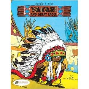  Yakari and Great Eagle (Yakari) (v. 1) [Paperback] Job 