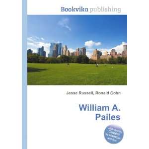  William A. Pailes Ronald Cohn Jesse Russell Books