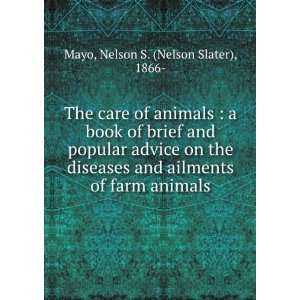   ailments of farm animals Nelson S. (Nelson Slater), 1866  Mayo Books