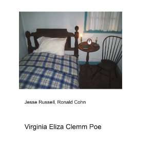  Virginia Eliza Clemm Poe Ronald Cohn Jesse Russell Books