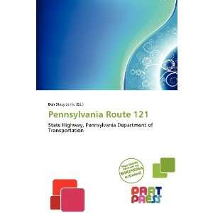    Pennsylvania Route 121 (9786138515579) Ben Stacy Jerrik Books