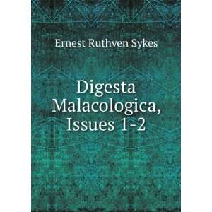   Malacologica, Issues 1 2 Ernest Ruthven Sykes  Books