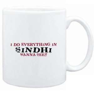  Mug White  I do everything in Sindhi. Wanna see 