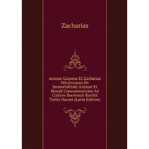   Recensuit Barthii Tarini Ducaei (Latin Edition) Zacharias Books