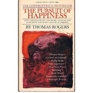  The Pursuit of Happiness Thomas Rogers Books
