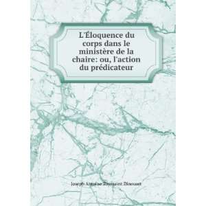   action du prÃ©dicateur Joseph Antoine Toussaint Dinouart Books