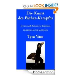   Fächer Kampfes (German Edition) Tyra Vam  Kindle Store