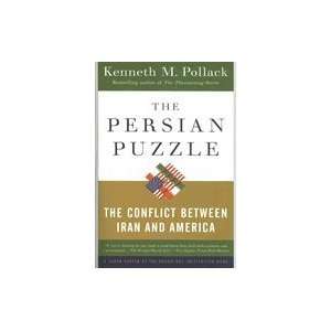  Persian Puzzle Conflict Between Iran & America (Paperback 