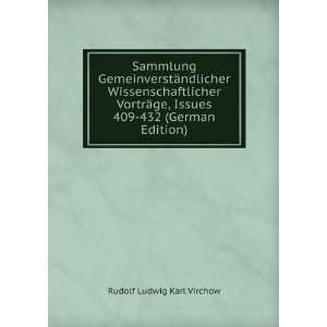   ge, Issues 409 432 (German Edition) Rudolf Ludwig Karl Virchow Books
