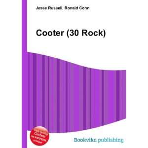 Cooter (30 Rock) Ronald Cohn Jesse Russell Books