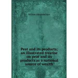   national source of wealth William Alexander Kerr  Books