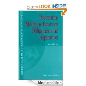 Preventive Medicine Between Obligation and Aspiration (International 