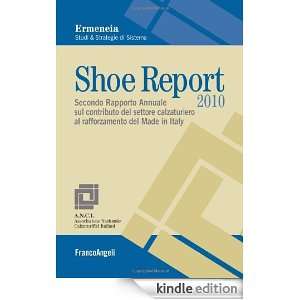 Shoe report 2010. Secondo rapporto annuale sul contributo del settore 