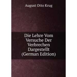   Der Verbrechen Dargestellt (German Edition) August Otto Krug Books