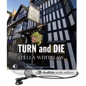   and Die (Audible Audio Edition) Stella Whitelaw, Julia Barrie Books