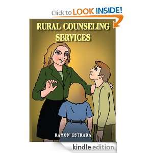 RURAL COUNSELING SERVICES RAMON ESTRADA  Kindle Store