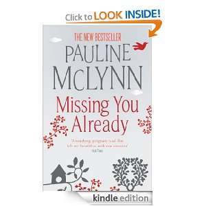 Missing You Already Pauline McLynn  Kindle Store
