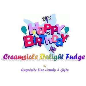 Custom Labeled Gift Happy Birthday Creamsicle Delight Fudge Box 