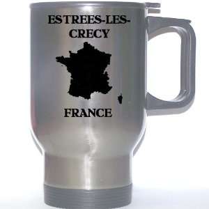  France   ESTREES LES CRECY Stainless Steel Mug 