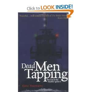  Dead Men Tapping [Paperback] Kate Yeomans Books