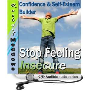 Let Go of Insecurity Hypnosis Confidence & Self Esteem, Inner Power 