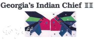Georgias Indian Chief Quilt Block & Vest quilting pattern & templates 