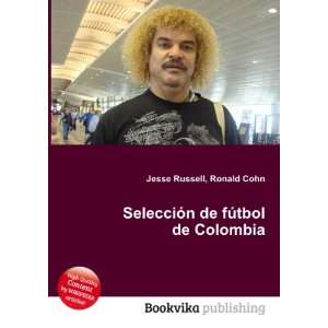  SelecciÃ³n de fÃºtbol de Colombia Ronald Cohn Jesse 