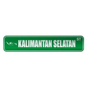   KALIMANTAN SELATAN ST  STREET SIGN CITY INDONESIA