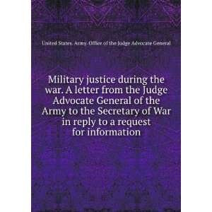 letter from the Judge Advocate General of the Army to the Secretary 