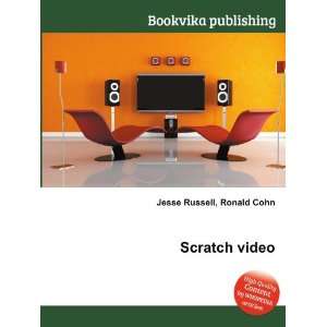  Scratch video Ronald Cohn Jesse Russell Books