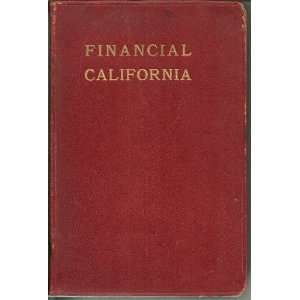 Financial California   An Historical Review of the Beginnings and 