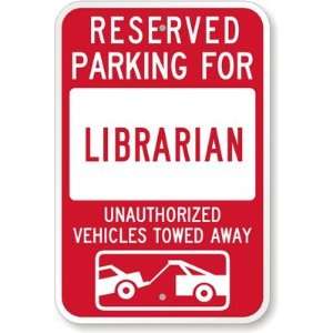  Reserved Parking For Librarian  Unauthorized Vehicles 