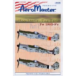  Fw 190 D 9 Too Little Too Late, Pt 1 (1/48 decals) Toys 