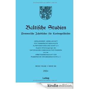 Baltische Studien Baltische Studien 2004. Pommersche Jahrbücher für 