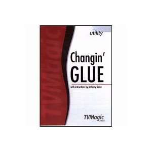  Changin Glue by Anthony Owen Toys & Games