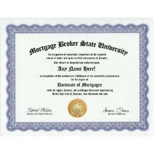 Mortgage Broker Degree Custom Gag Diploma Doctorate Certificate 