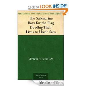   Their Lives to Uncle Sam Victor G. Durham  Kindle Store